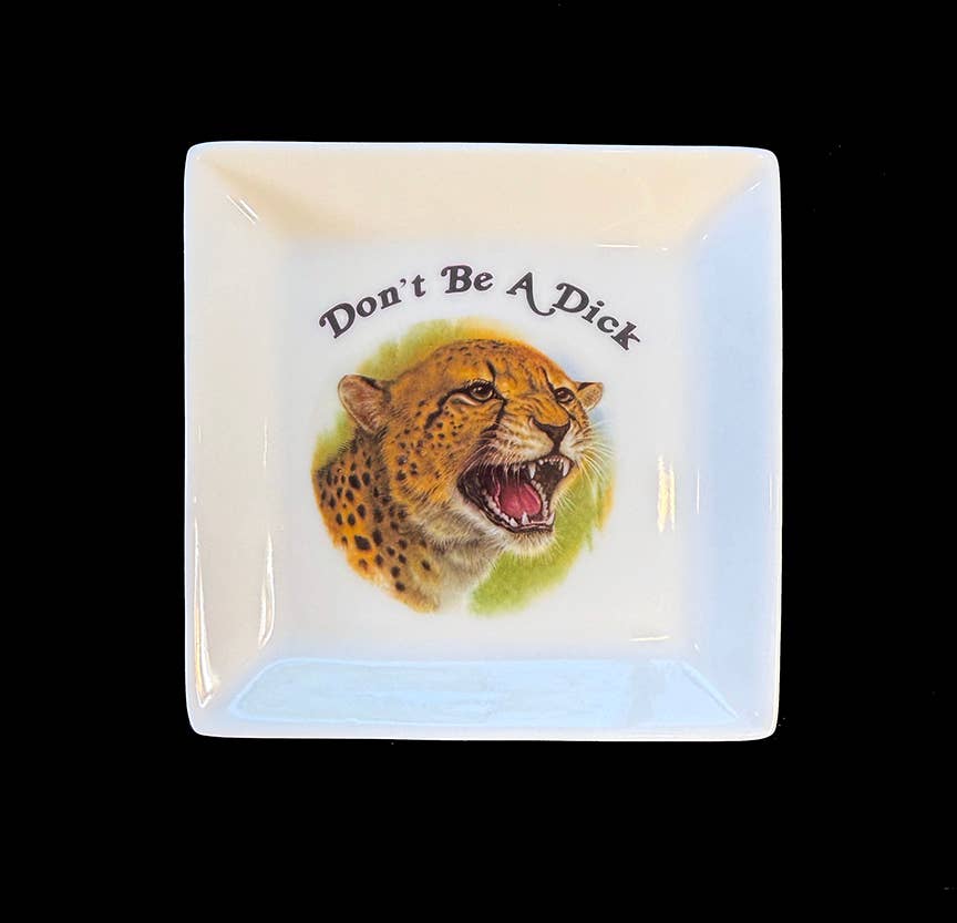 Dirty Lola - "DON'T BE A DICK" CAT TRINKET TRAY