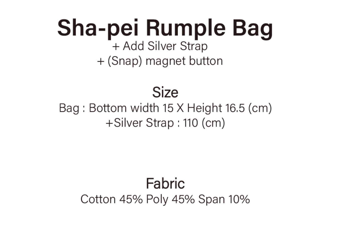 SHA-PEI RUMPLE BAG